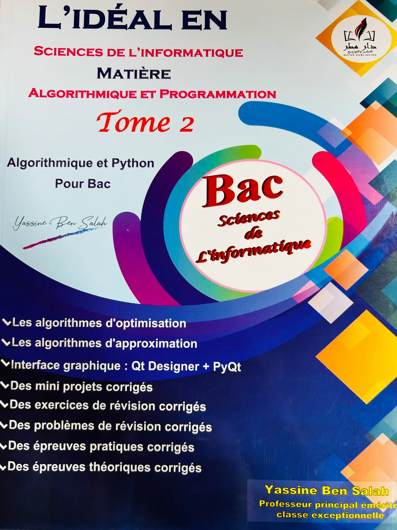 L'idèal En Sciences De L'Informatiques - Matière Algorithme Et Programmation - Tome 2